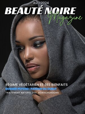 cover image of Beauté Noire Magazine--Avril 2024